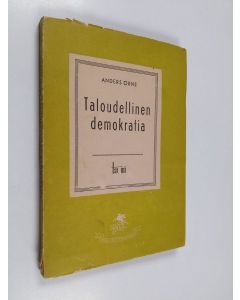 Kirjailijan Anders Örne käytetty kirja Taloudellinen demokratia