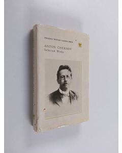 Kirjailijan Anton Chekhov käytetty kirja Anton Chekhov Selected works in Two Volumes Vol. II Plays