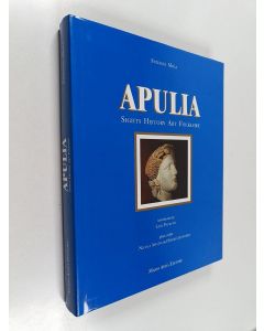 Kirjailijan Stefania Mola käytetty kirja Apulia - Sights, History, Art, Folklore