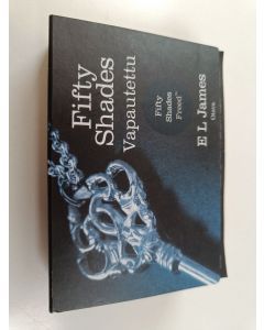 Kirjailijan E. L. James käytetty kirja Fifty shades 3 : Vapautettu (miki-kirja)
