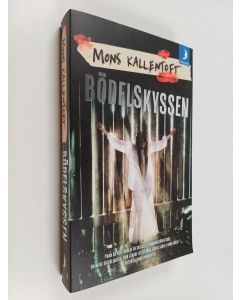 Kirjailijan Mons Kallentoft käytetty kirja Bödelskyssen