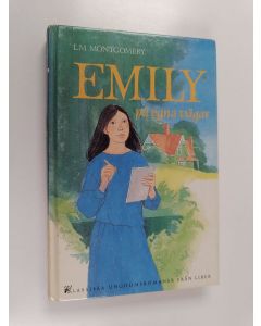 Kirjailijan L. M. Montgomery käytetty kirja Emily på egna vägar
