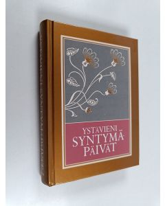 käytetty kirja Ystävieni syntymäpäivät