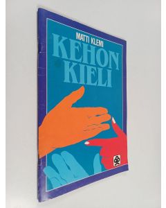 Kirjailijan Matti Klemi käytetty teos Kehon kieli