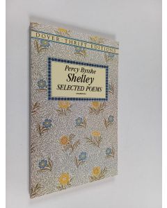 Kirjailijan Percy Bysshe Shelley käytetty kirja Selected poems