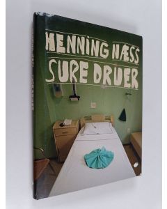 Kirjailijan Henning Naess käytetty kirja Sure druer