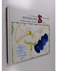 Kirjailijan P. I. Tsaikovski käytetty kirja Musiikin satumaailma : Joutsenlampi