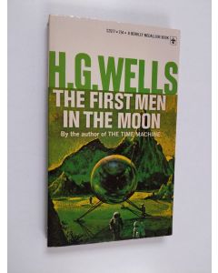 Kirjailijan H.G Wells käytetty kirja The First Men in the Moon