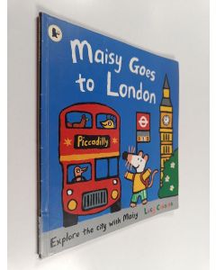 Kirjailijan Lucy Cousins käytetty kirja Maisy goes to London