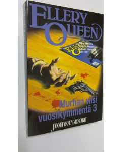 Tekijän Ellery Queen käytetty kirja Murhan viisi vuosikymmentä 3