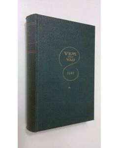 käytetty kirja Vem och vad 1941 : biografisk handbok