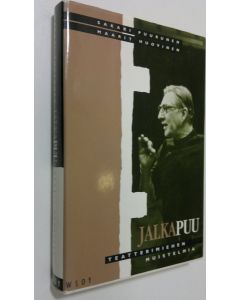 Kirjailijan Sakari ; Huovinen Puurunen käytetty kirja Jalkapuu (signeerattu) : teatterimiehen muistelmia