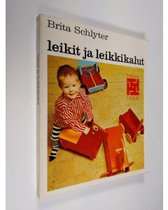 Kirjailijan Brita Schlyter uusi kirja Leikit ja leikkikalut