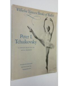 Kirjailijan Agda Skjerne käytetty teos Peter I. Tchaikovsky