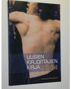käytetty kirja Uusien kirjoittajien kirja 2004