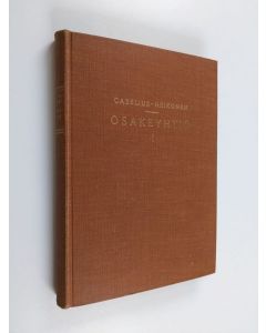 Kirjailijan Ilmari Caselius & A. R. Heikonen käytetty kirja Osakeyhtiö 1