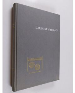 Kirjailijan Erik Sandell käytetty kirja Galenisk farmaci