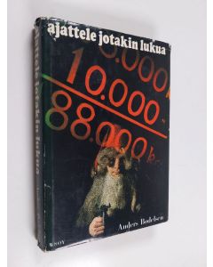 Kirjailijan Anders Bodelsen käytetty kirja Ajattele jotakin lukua