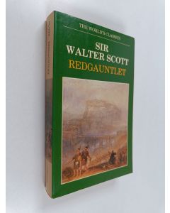 Kirjailijan Walter Scott käytetty kirja Redgauntlet