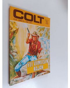 Kirjailijan Louis DiSalle käytetty kirja Colt 11/1987 : Yli viimeisen rajan