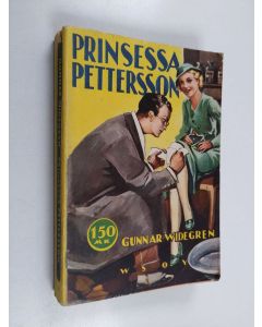 Kirjailijan Gunnar Widegren käytetty kirja Prinsessa Pettersson