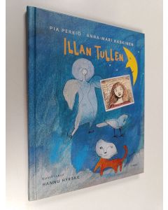 Kirjailijan Anna-Mari Kaskinen & Pia Perkiö käytetty kirja Illan tullen