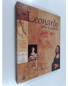 käytetty kirja Leonardo - arte e scienza