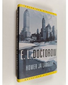 Kirjailijan E. L. Doctorow käytetty kirja Homer ja Langley