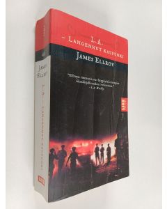 Kirjailijan James Ellroy käytetty kirja L. A. - langennut kaupunki