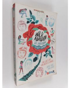 Kirjailijan Joe Dunthorne käytetty kirja Wild abandon (näytekappale)