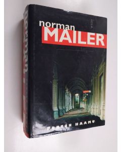 Kirjailijan Norman Mailer käytetty kirja Porton haamu