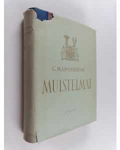 Kirjailijan Carl Gustaf Emil Mannerheim käytetty kirja Muistelmat 2