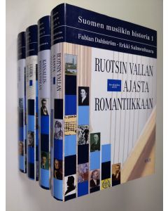 käytetty kirja Suomen musiikin historia 1-4 : Ruotsin vallan ajasta romantiikkaan ; Kansallisromantiikan valtavirta ; Uuden musiikin kynnyksellä ; Aikamme musiikki