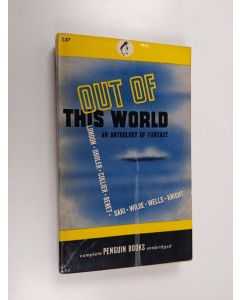 Kirjailijan Julius Fast käytetty kirja Out of this world - An anthology of fantasy