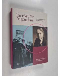 Kirjailijan Inga Elgqvist-Saltzman & Katarina Saltzman käytetty kirja En röst för frigörelse