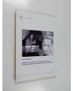 Kirjailijan Sirpa Lappalainen käytetty kirja Kansallisuus, etnisyys ja sukupuoli lasten välisissä suhteissa ja esiopetuksen käytännöissä