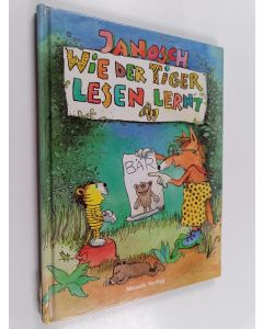 Kirjailijan Janosch käytetty kirja Wie der Tiger lesen lernt
