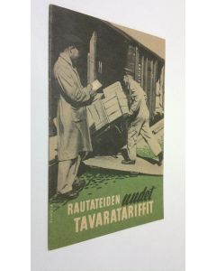 käytetty teos Rautateiden uudet tavaratariffit