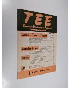 käytetty teos Tee 1971 : 5 : terveiden elämäntapojen edistämistoiminnan yhteislehti