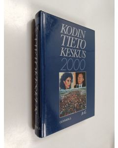 Kirjailijan Jorma O. Tiainen käytetty kirja Kodin tietokeskus 2000 - A-G Osa 1