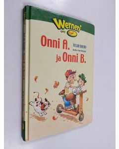 Kirjailijan Teija Niemi käytetty kirja Onni A ja Onni B