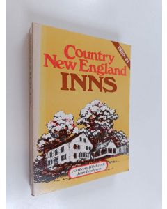 Kirjailijan Anthony Hitchcock & Jean Lindgren käytetty kirja Country New England Inns