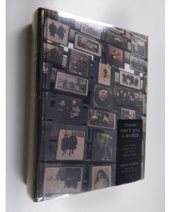 Kirjailijan Yaffa Eliach käytetty kirja There once was a world : a nine-hundred-year chronicle of the shtetl of Eishyshok