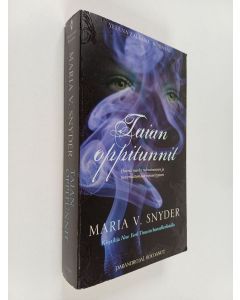 Kirjailijan Maria V. Snyder käytetty kirja Taian oppitunnit