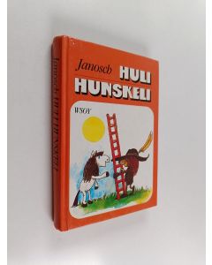 Kirjailijan Janosch käytetty kirja Huli Hunskeli