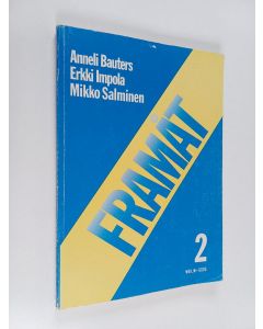 Kirjailijan Anneli Bauters käytetty kirja Framåt 2