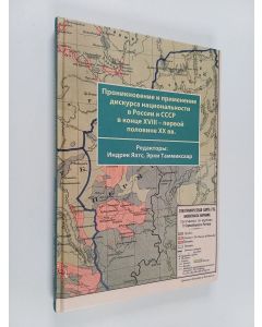 käytetty kirja Proniknovenie i primenenie diskursa nacional'nosti v Rossii i SSSR v konce XVIII - pervoj polovinie XX vv