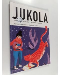 käytetty kirja Jukola 9 : suomen kieli ja kirjallisuus, Lukutaitojen syventäminen