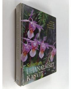 Tekijän Terhi ym. Ryttäri  käytetty kirja Suomen uhanalaiset kasvit