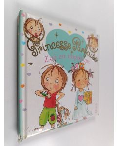 Kirjailijan Fabienne Blanchut & Camille Dubois ym. käytetty kirja Zoé est impatiente